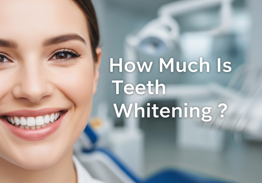 How Much Is Teeth Whitening